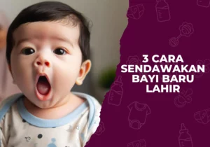 cara sendawakan bayi baru lahir